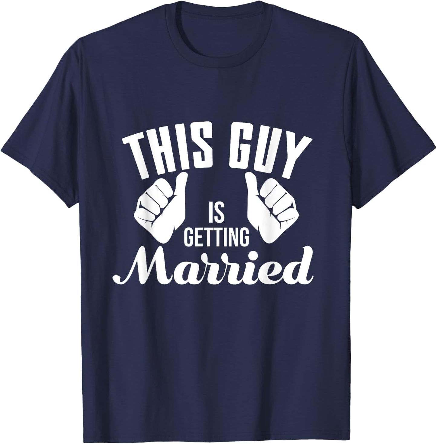 Groom To Be Bachelor Party Future Wedding Husband Gift T-Shirt - T-Shirt | Navy