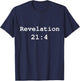 Christian faith holy bible verses typeset Revelation 21:4 T-Shirt - T-Shirt | Navy