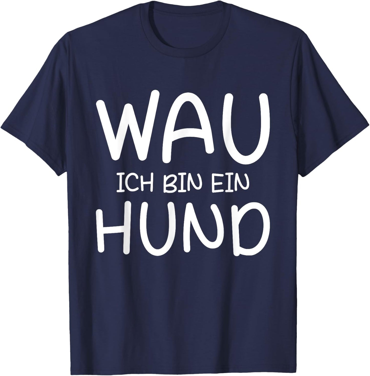 Dog Costume Carnival Costume Dog Wau Ich Bin Ein Hund , black T-Shirt - T-Shirt | Navy