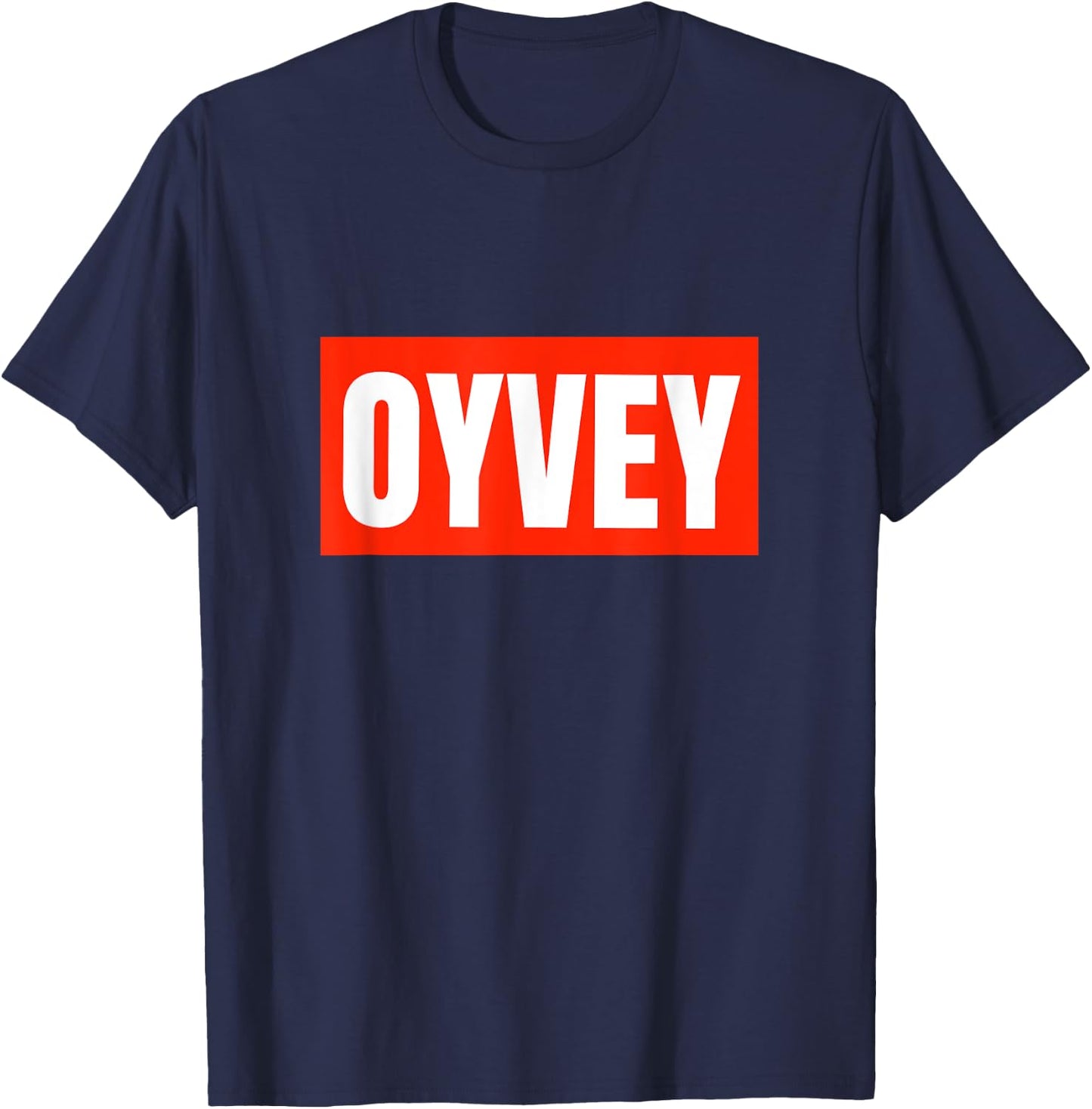 Oy Vey It's An Oy Vey Day Jewish Yiddish Kosher Gym Yenta T-Shirt - T-Shirt | Navy