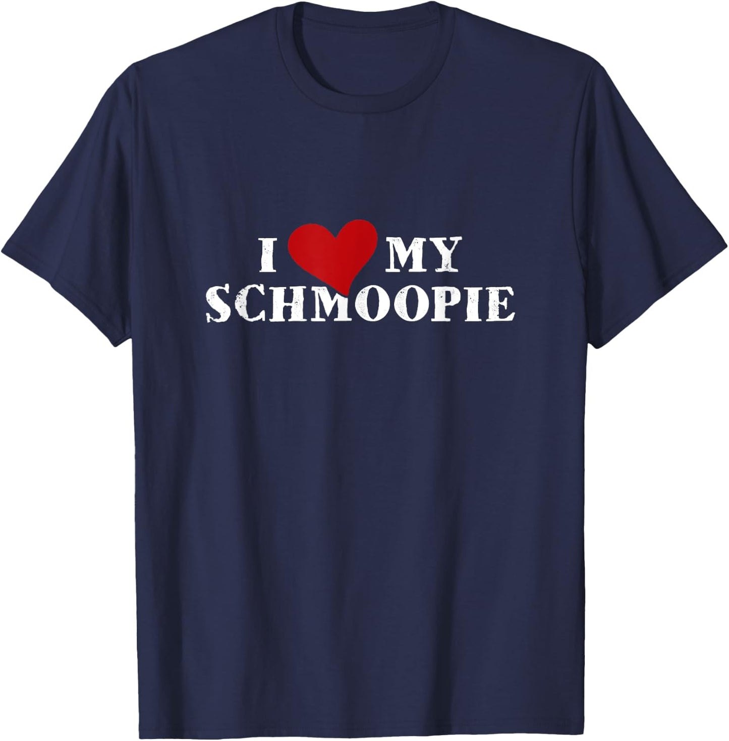 Schmoopie Boyfriend Girlfriend Lovers Pet Name T-Shirt - T-Shirt | Navy