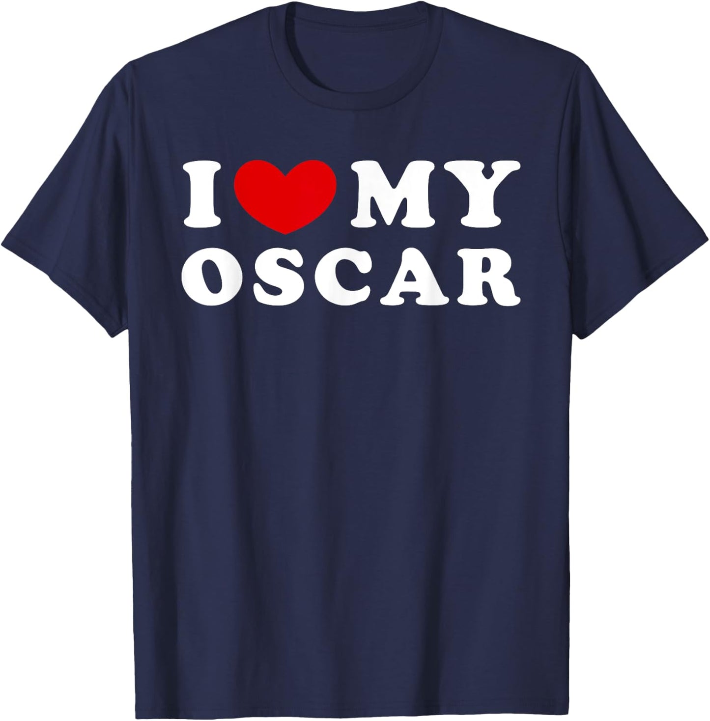 I Love My Oscar, Ich liebe meinen Oscar T-Shirt - T-Shirt | Navy