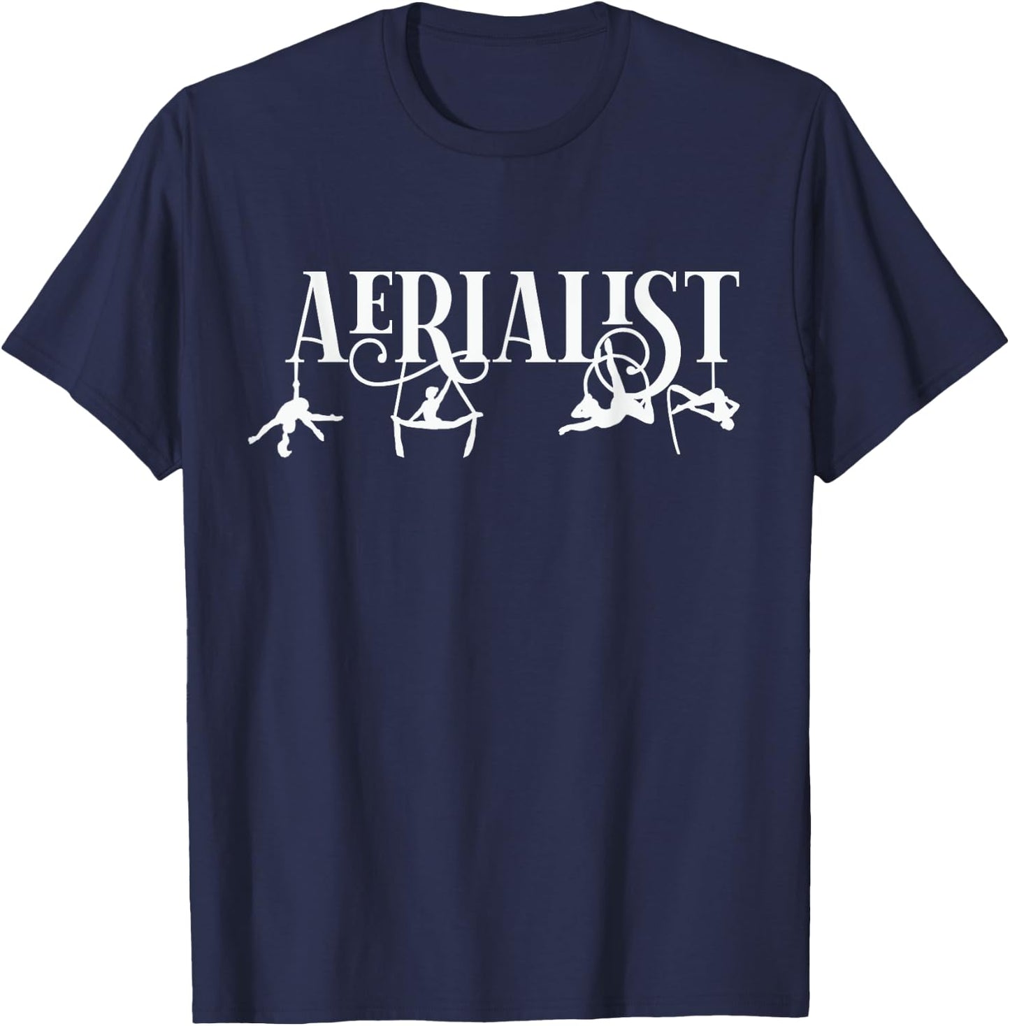 Aerial Silks Girls Aerial Arts Aerial Yoga Aerialist Acrobat T-Shirt - T-Shirt | Navy