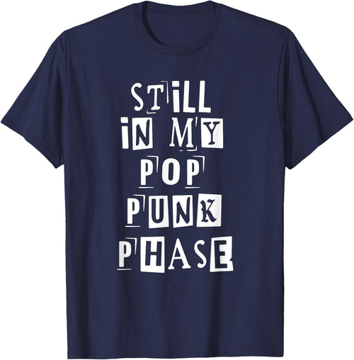 Still In My Pop Punk Phase Quote