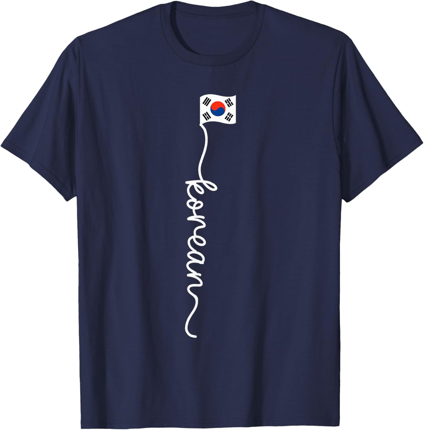 Phrase coréenne Hangul Lettres Drapeau Corée du Sud Signature T-Shirt - T-Shirt | Navy