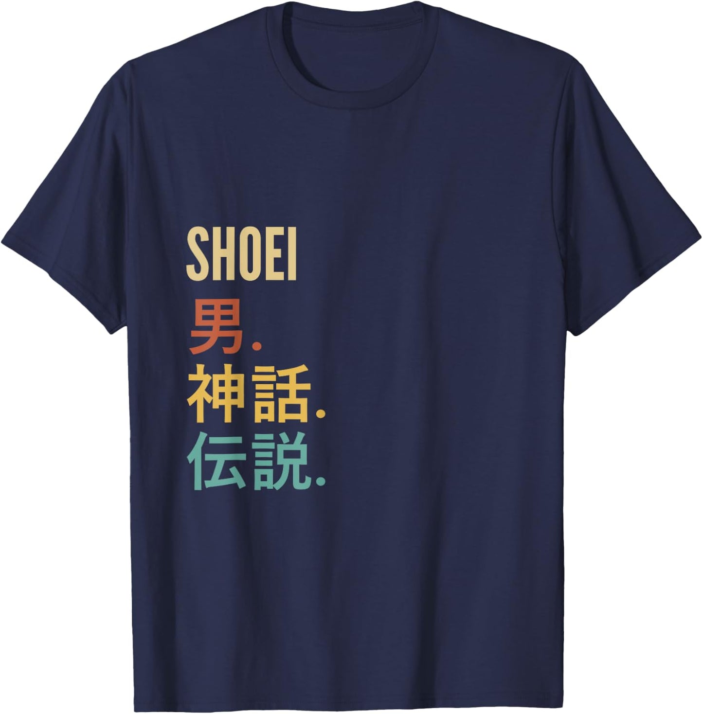 Funny Japanese First Name Design - Shoei , Black, S T-Shirt - T-Shirt | Navy