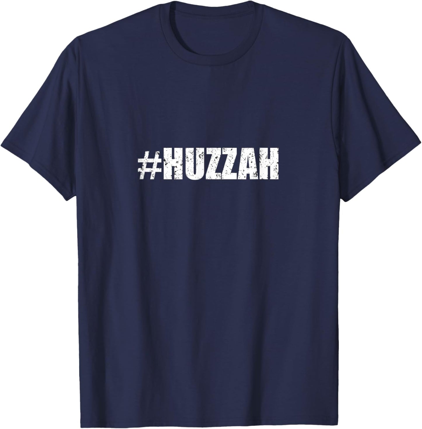 Hashtag Huzzah Shirt - Funny black T-Shirt - T-Shirt | Navy