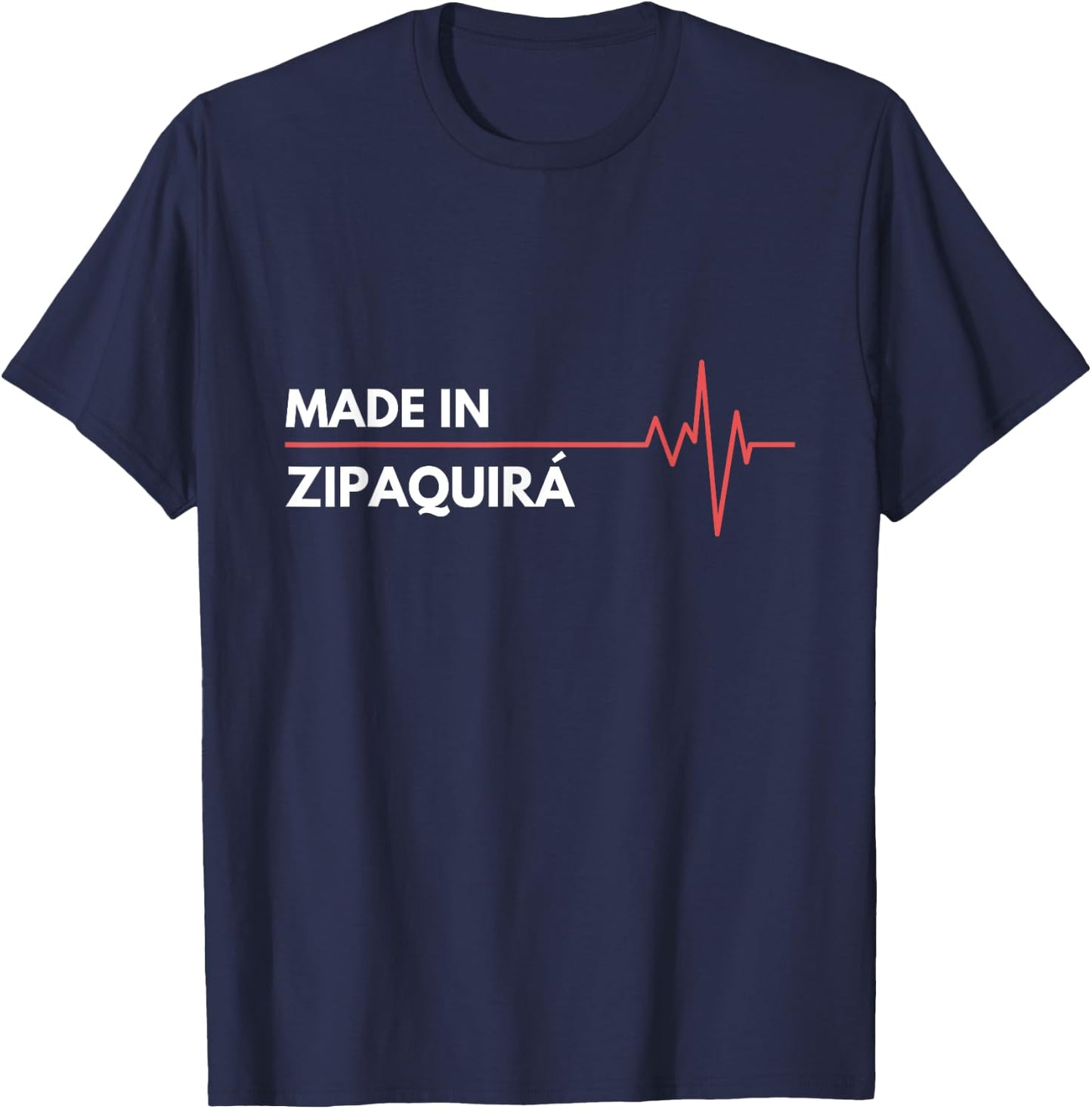 Made In Zipaquira Colombia City Of Birth Hometown T-Shirt - T-Shirt | Navy