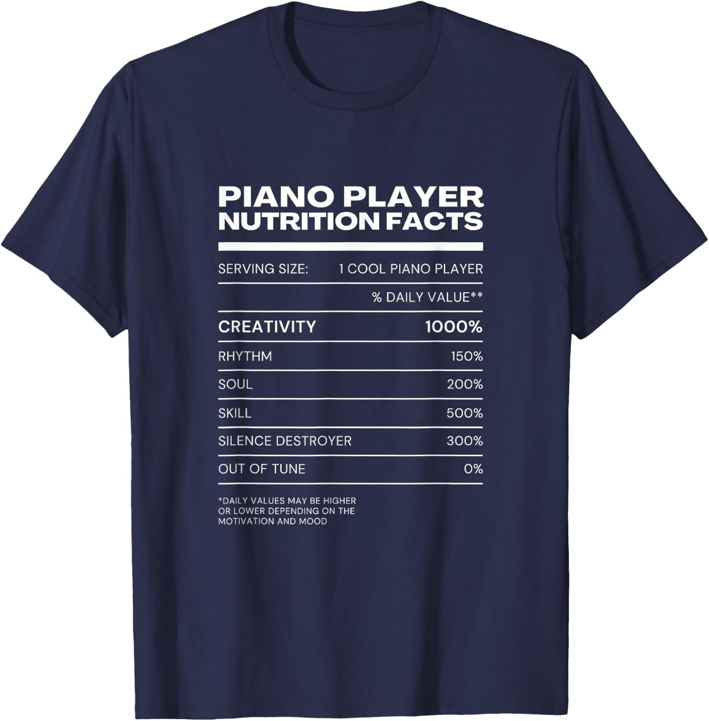 Piano Player Nutrition Facts Pianist Keyboards T-Shirt - T-Shirt | Navy