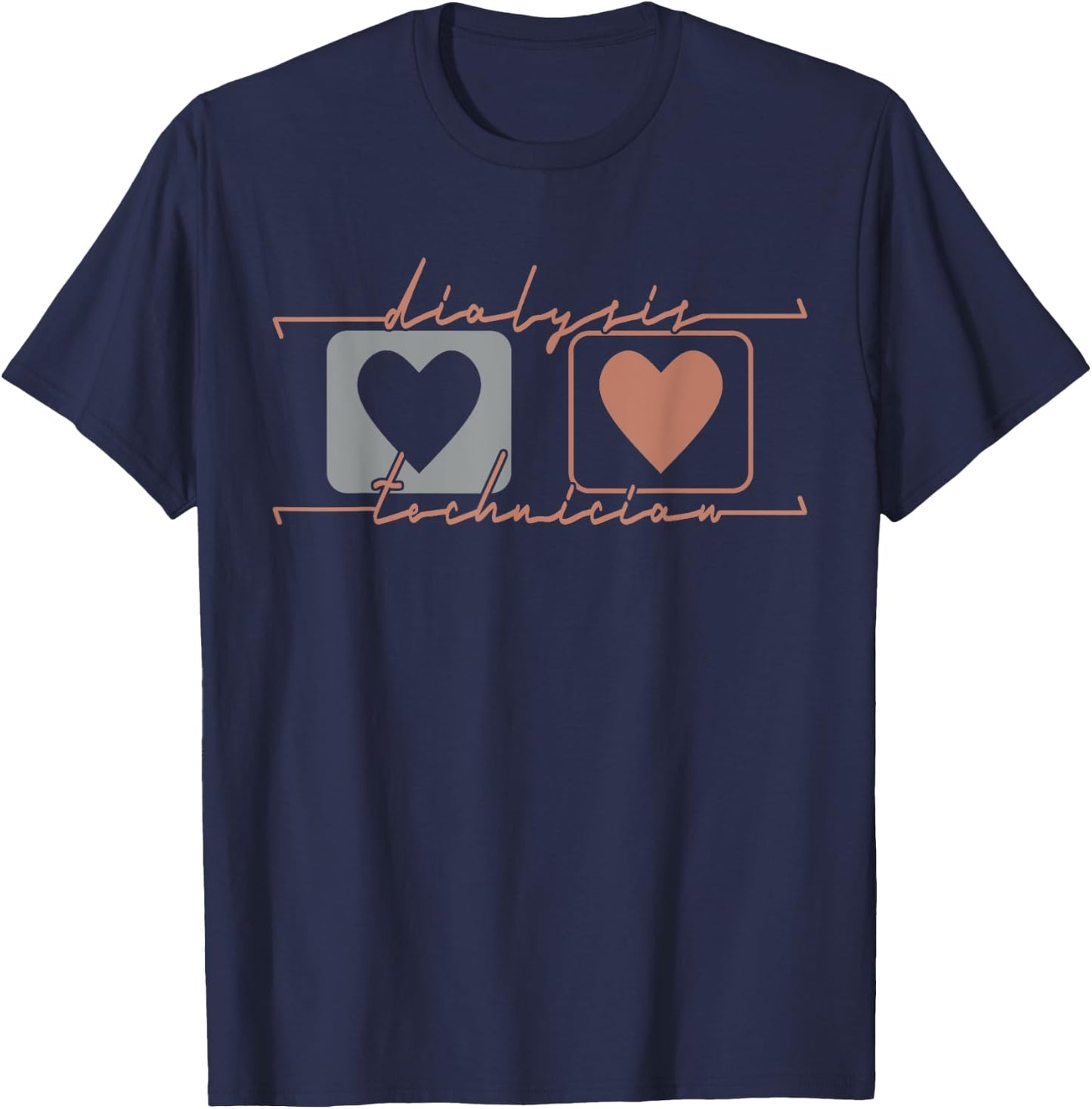 Dialysis Technician Funny Nephrology Tech Hemodialysis T-Shirt - T-Shirt | Navy