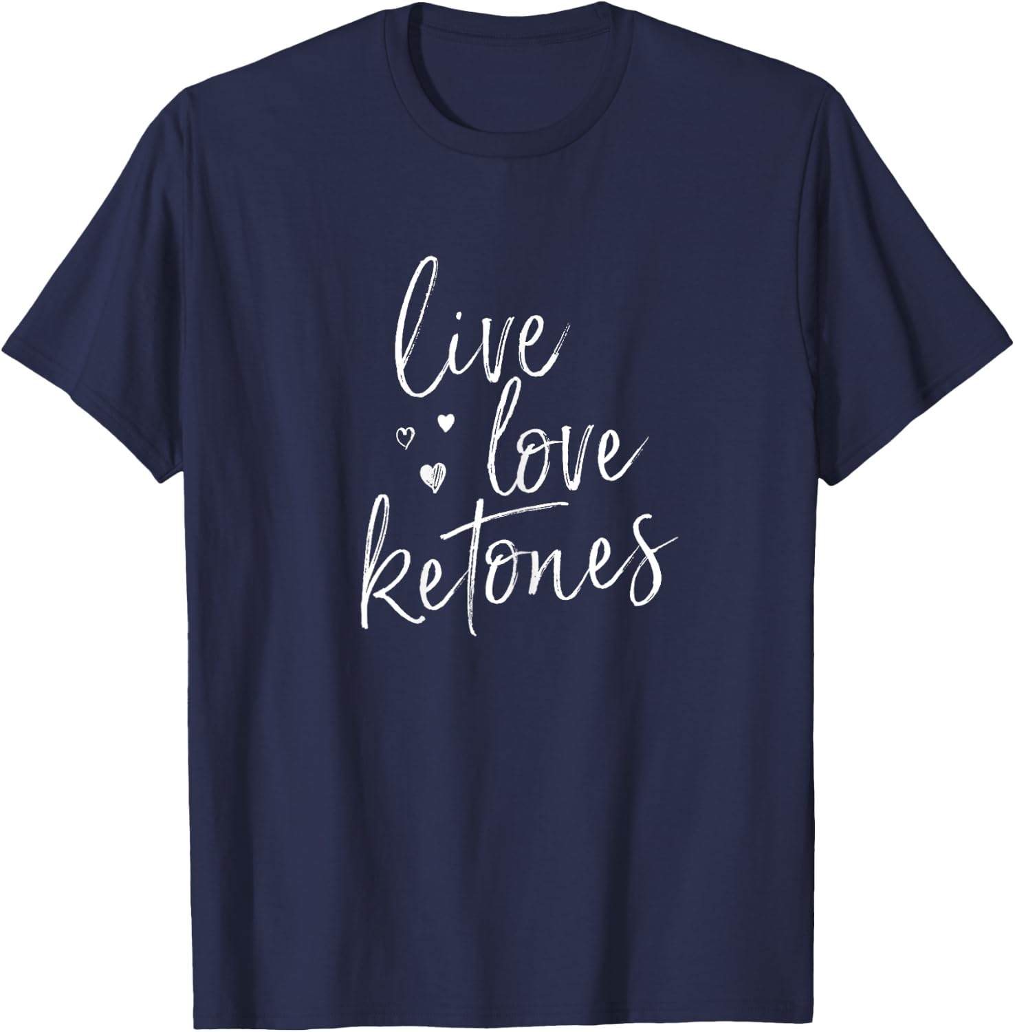 Live Love Ketones Keto Shirt Ketogenic Diet Low Carb T T-Shirt - T-Shirt | Navy