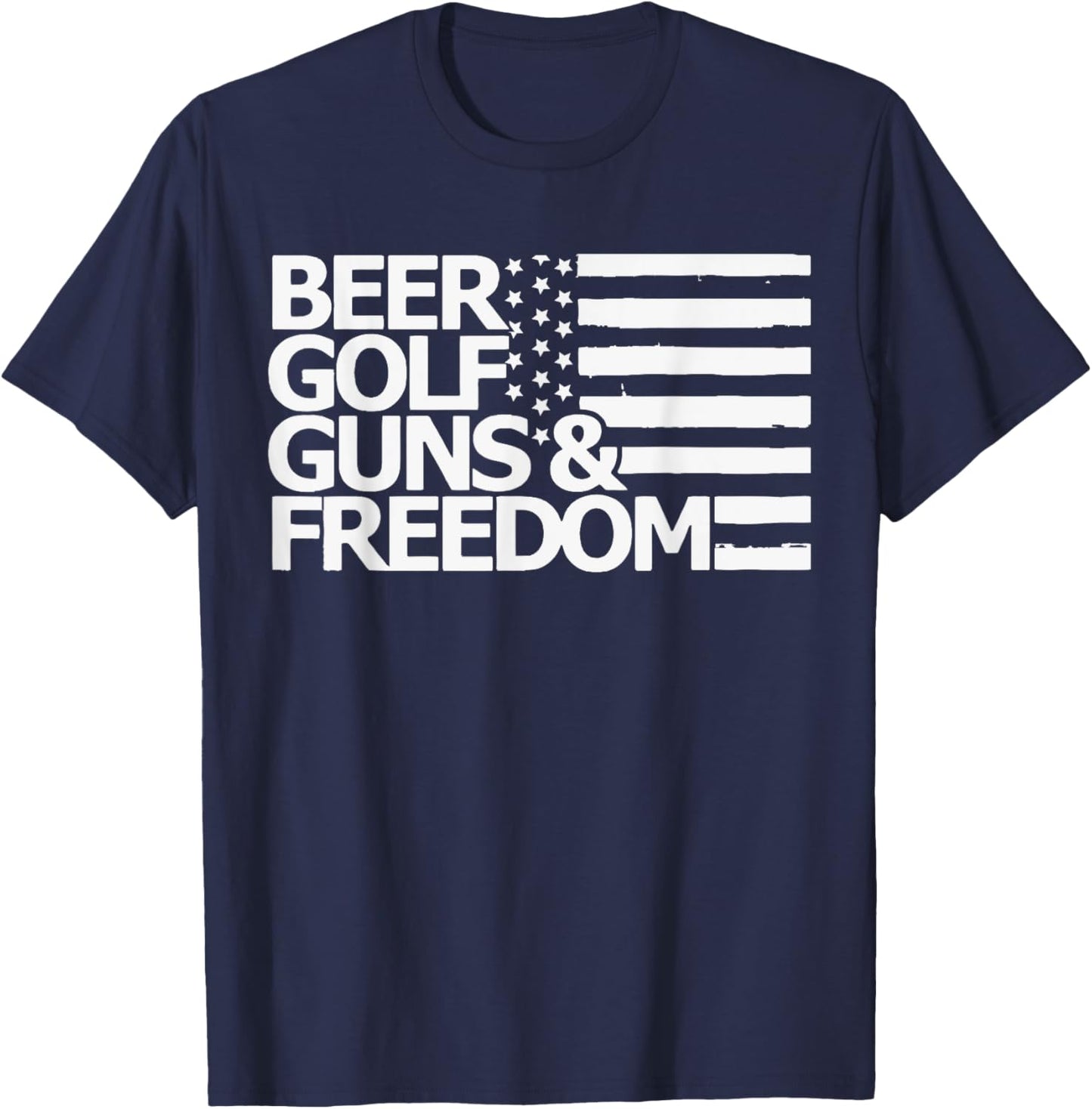 Beer Golf Guns & Freedom T-Shirt - T-Shirt | Navy