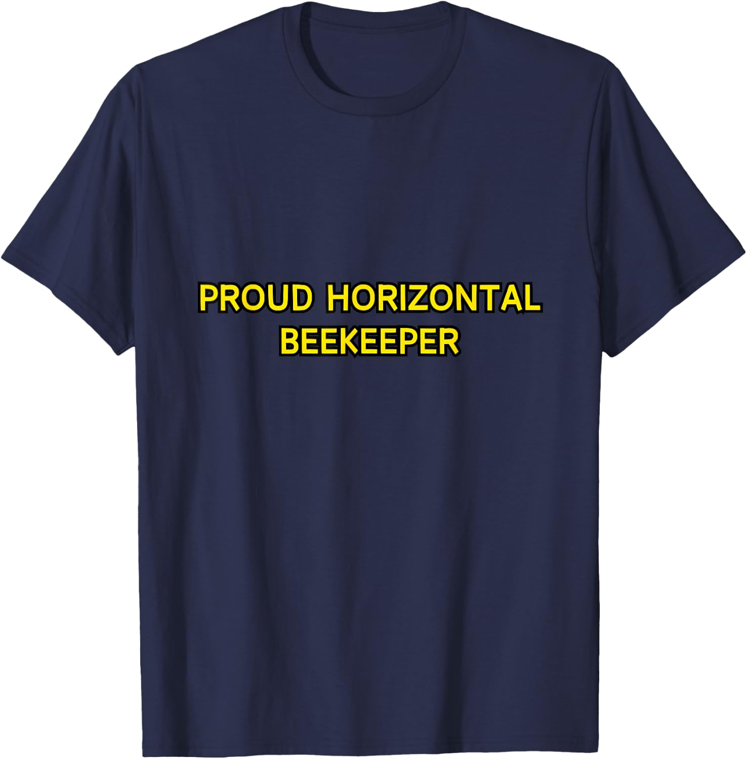 Proud Horizontal Beekeeper for Layens and Long Lang Beehives T-Shirt - T-Shirt | Navy