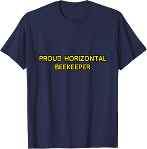 Proud Horizontal Beekeeper for Layens and Long Lang Beehives T-Shirt - T-Shirt | Navy