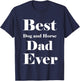 Best Dog and horse Dad Ever Father Parent Dad Gifts T-Shirt - T-Shirt | Navy