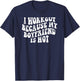 I Workout Because My Boyfriend Is Hot T-Shirt - T-Shirt | Navy