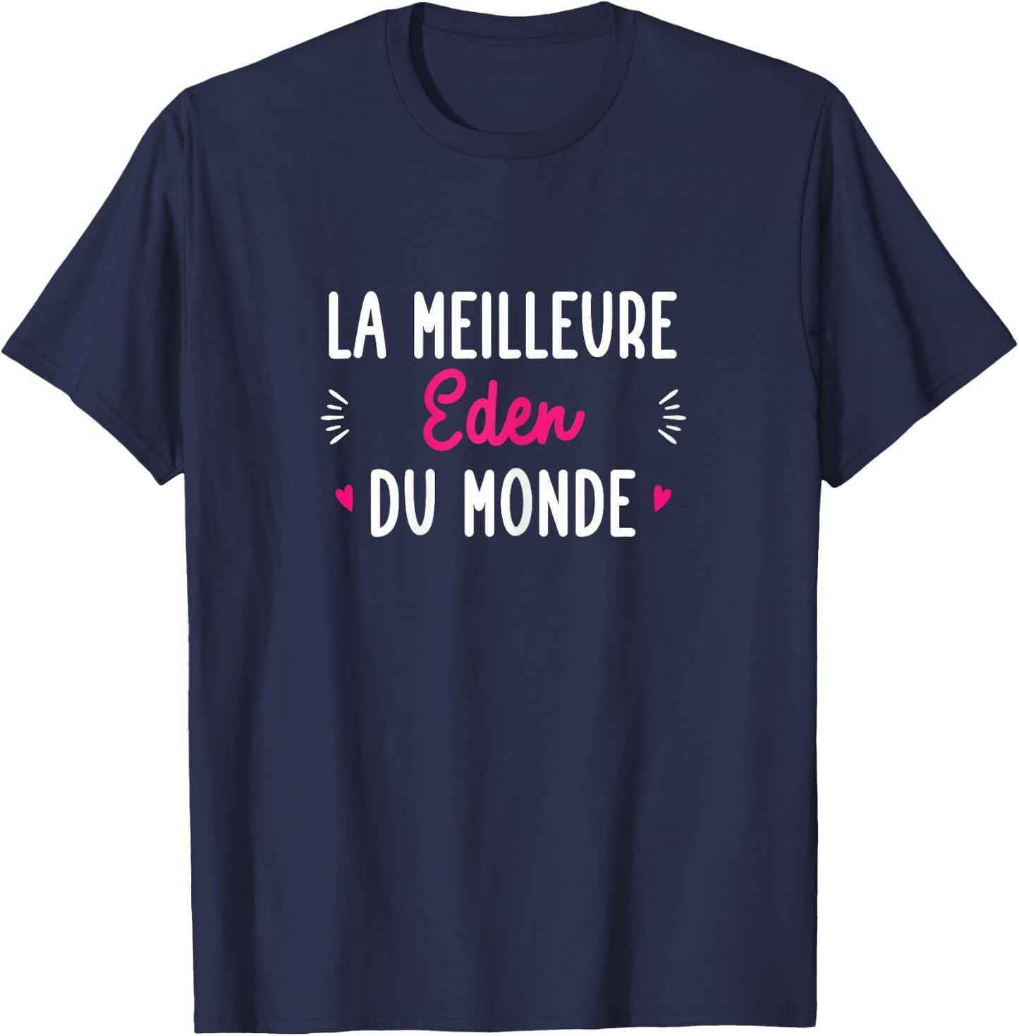 Personalised Gift Woman First Name Best Eden Of The World , Black, Female X-Small T-Shirt - T-Shirt | Navy