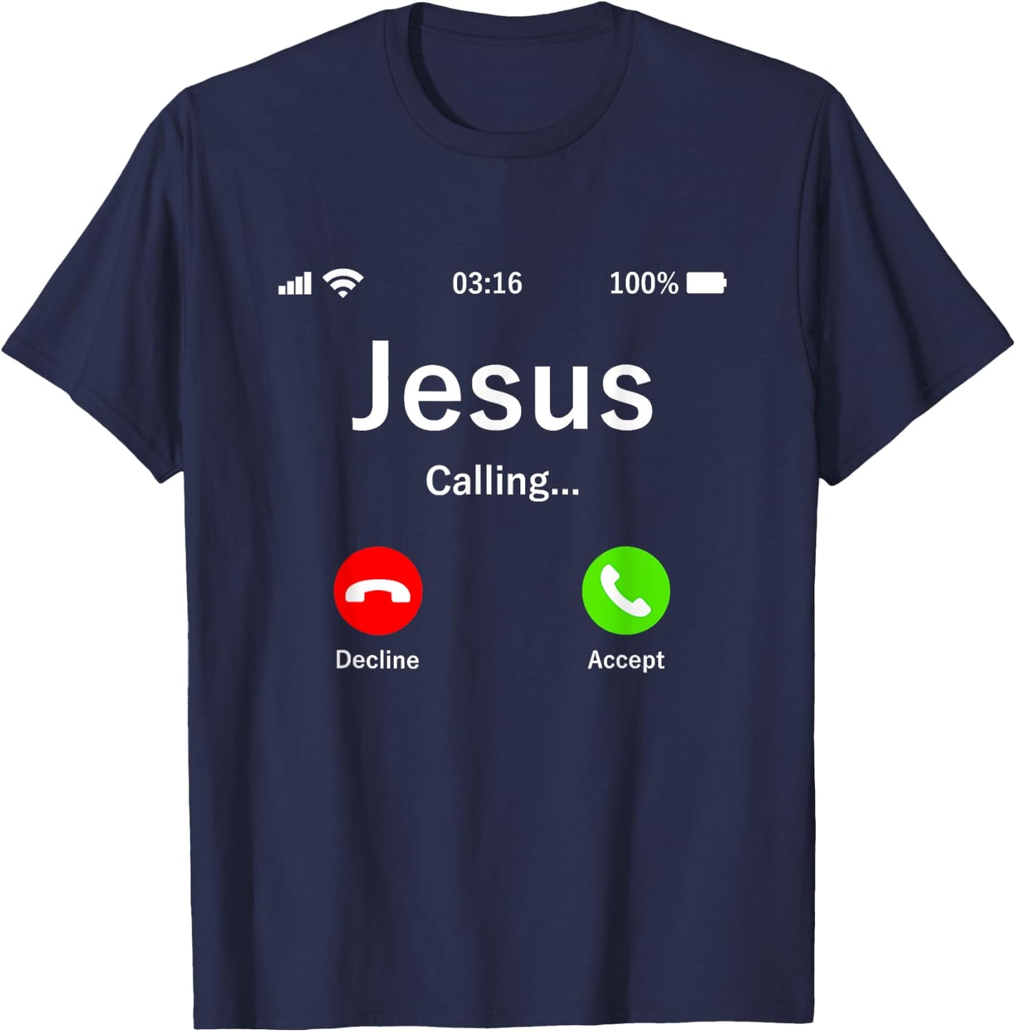Jesus Is Calling Christian T-Shirt - T-Shirt | Navy