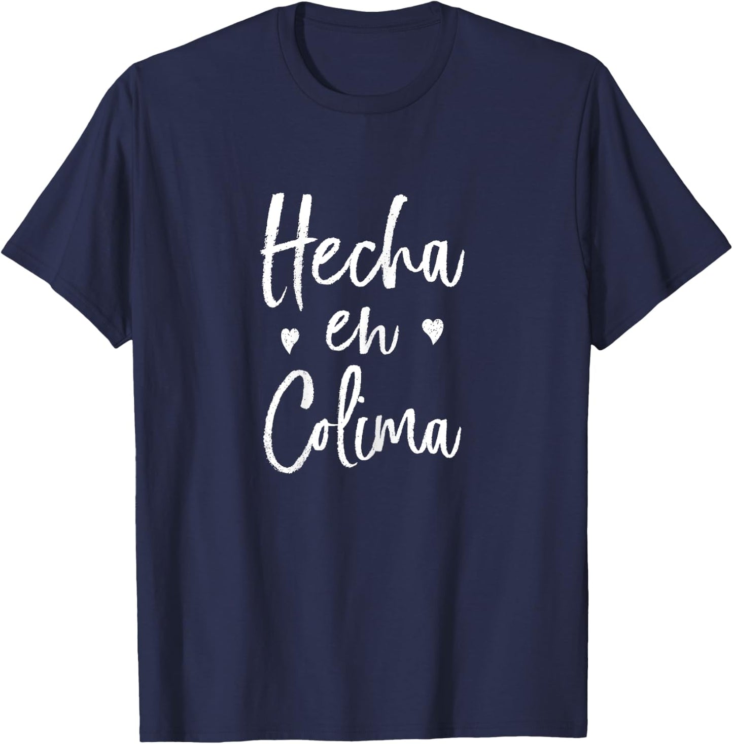 Hecha en Colima T-Shirt - T-Shirt | Navy