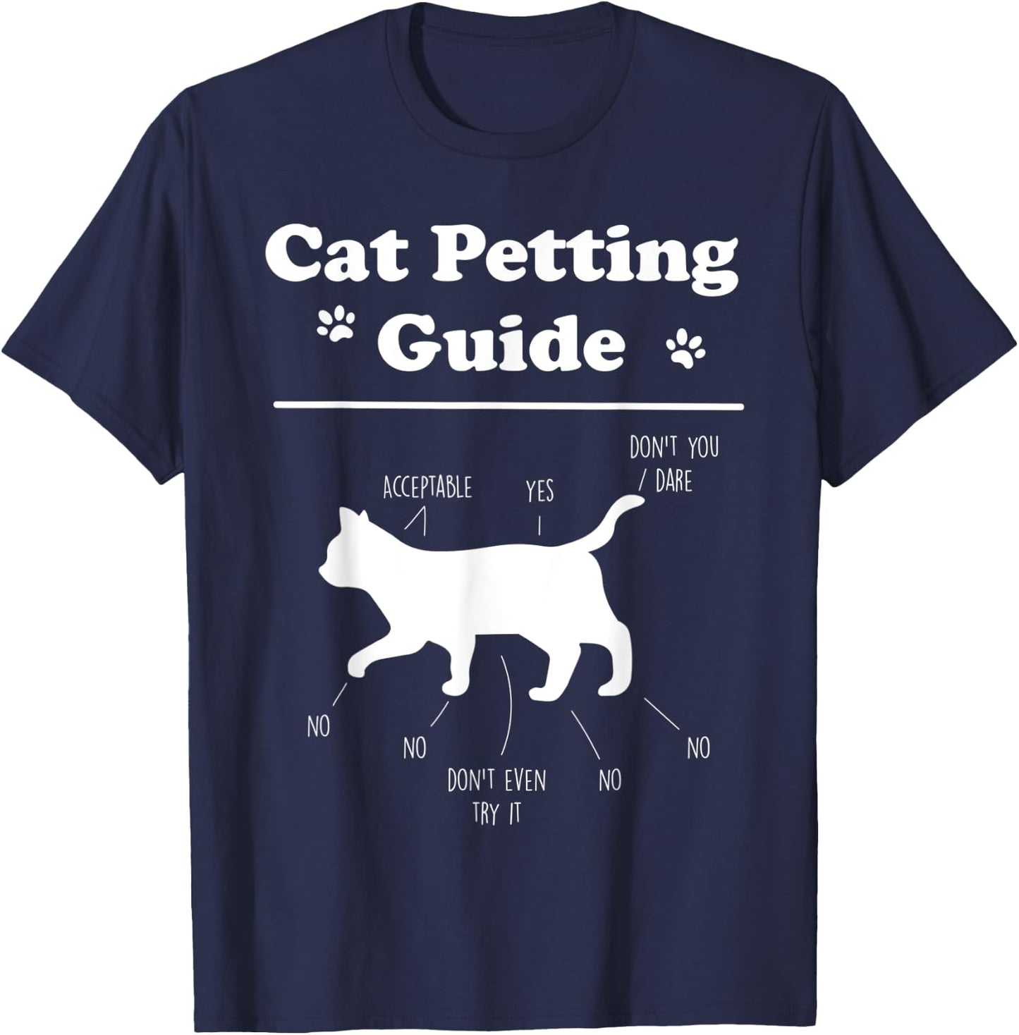 Cat Petting Guide Funny Cat Owner Pet Kitten Petting Guide Men Women Kids T-Shirt - T-Shirt | Navy