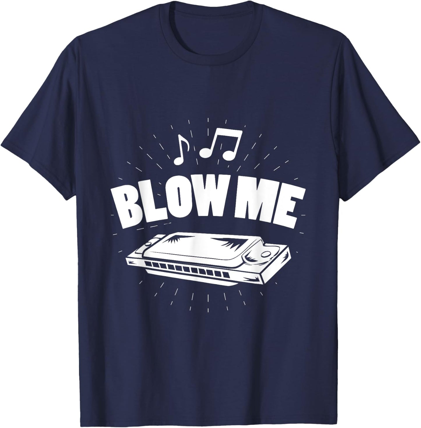 Harmonica Music Lovers Blow Me T-Shirt - T-Shirt | Navy