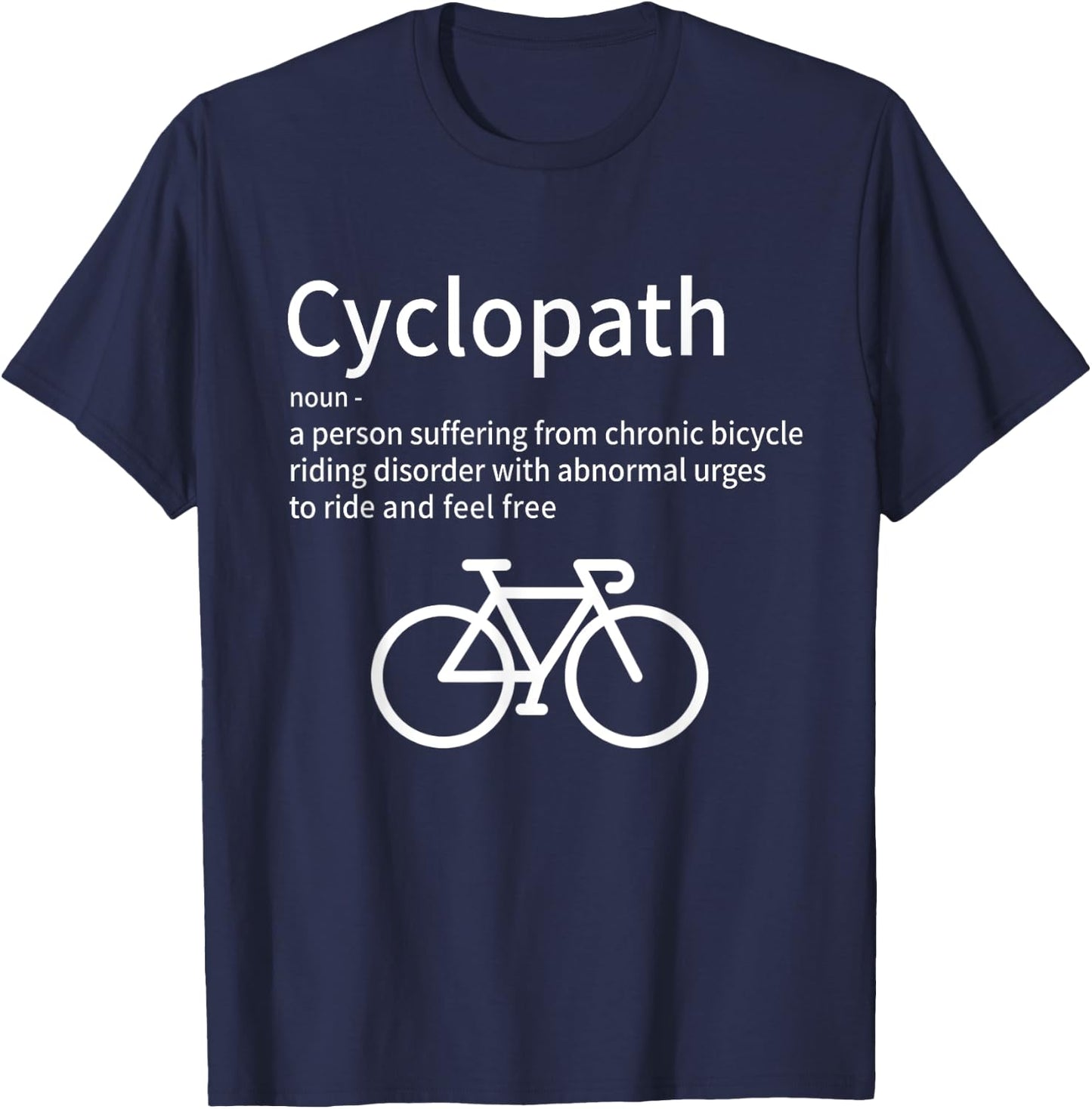 Cyclopath Funny Cycling for Cyclists and Bike Riders T-Shirt - T-Shirt | Navy