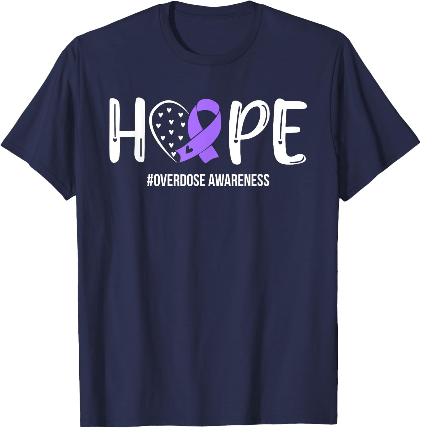 Overdose Warrior Hope Support Squad Overdose Awareness T-Shirt - T-Shirt | Navy