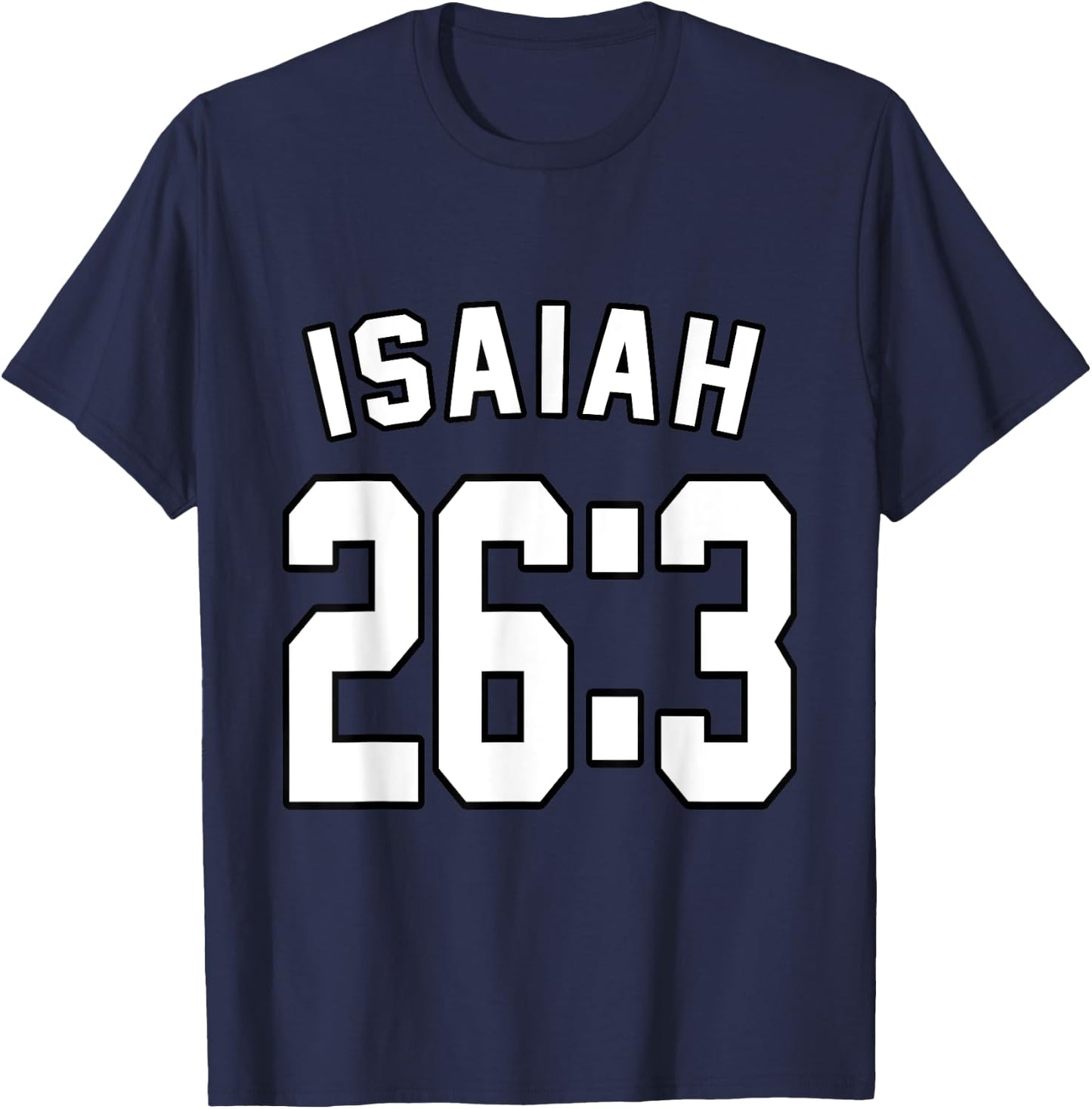 Isaiah 26:3 Sports Jersey Christian Faith Motivation Apparel T-Shirt - T-Shirt | Navy