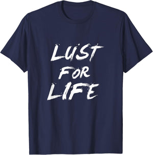 Lust for life T-Shirt - T-Shirt | Navy