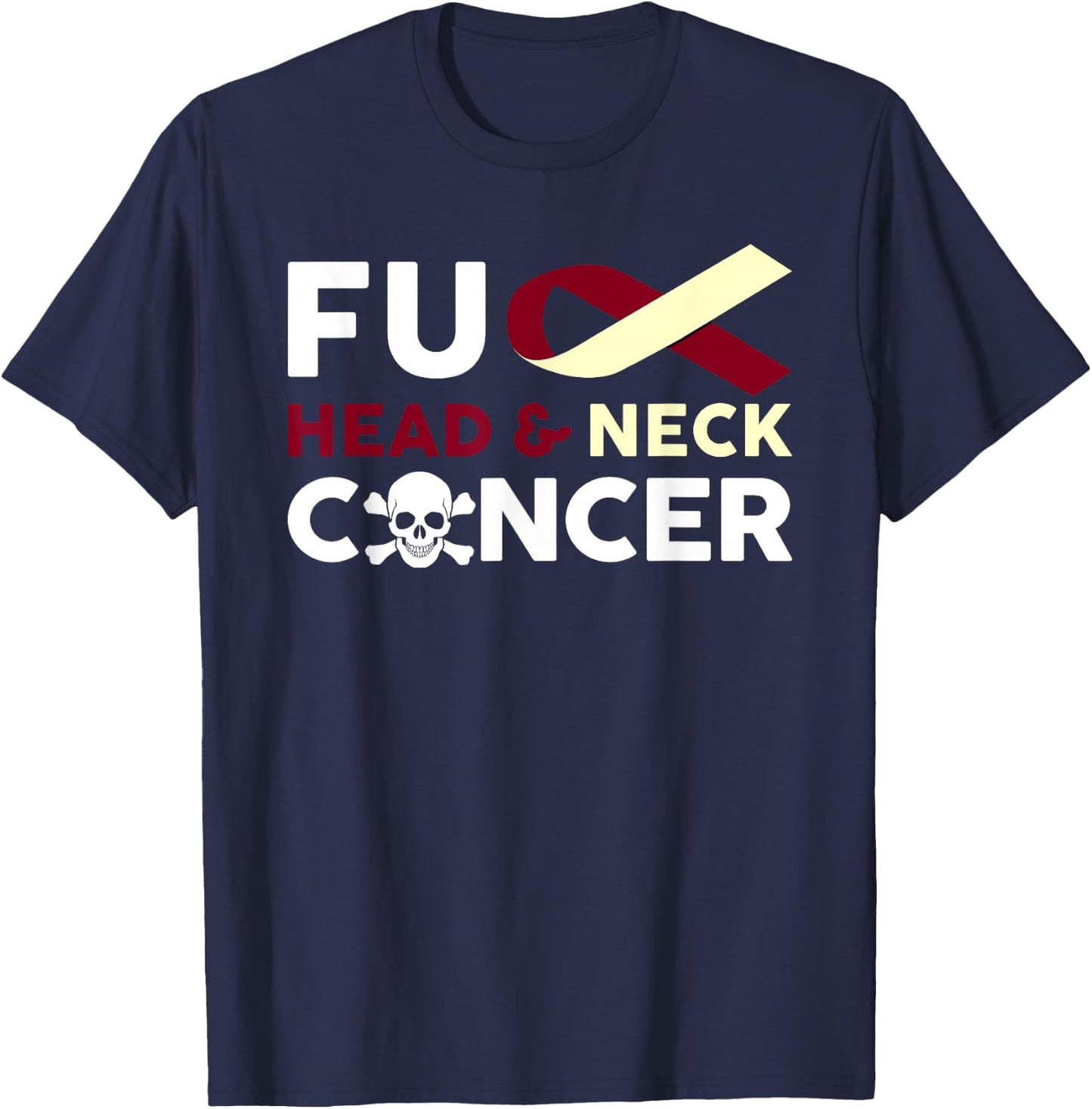 Fuck Head And Neck Cancer T Shirt Fighting Cancer Together T-Shirt - T-Shirt | Navy