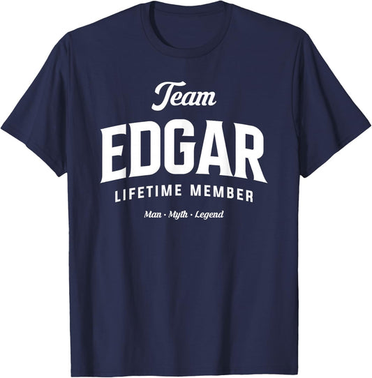 Team Edgar Lifetime Member Funny Name Edgar T-Shirt - T-Shirt | Navy