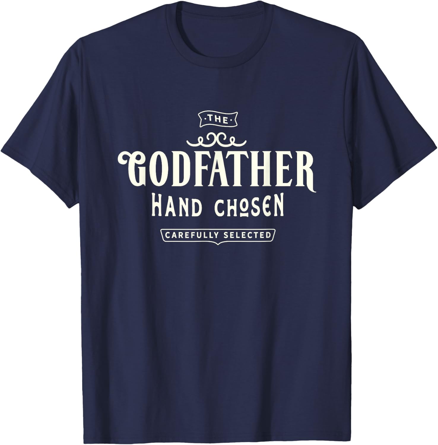 Godfather, Uncle, legend, proposal ideas for godchild T-Shirt - T-Shirt | Navy