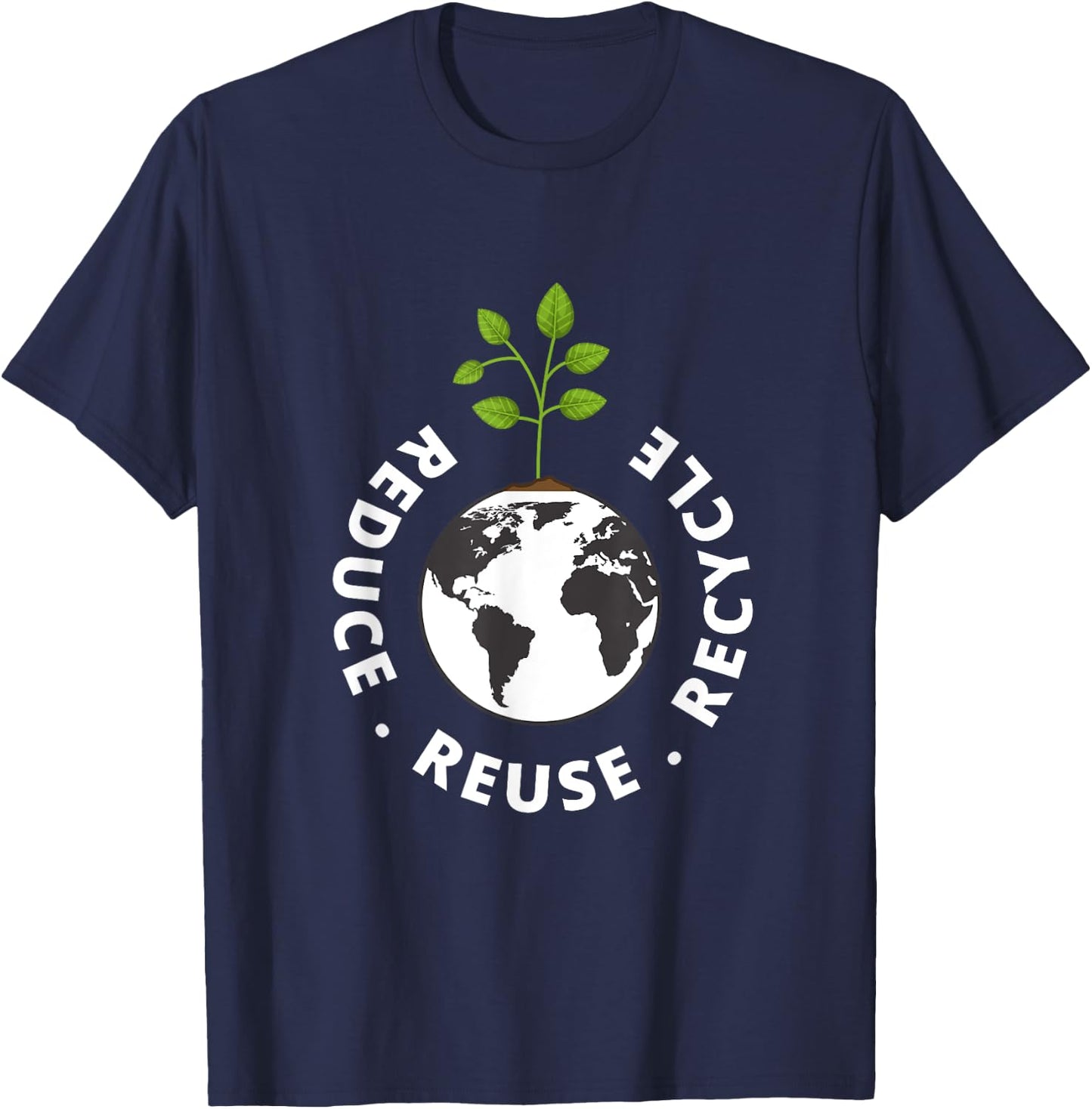 Recycling Earth Day Gift | Environment Reduce Reuse Recycle T-Shirt - T-Shirt | Navy