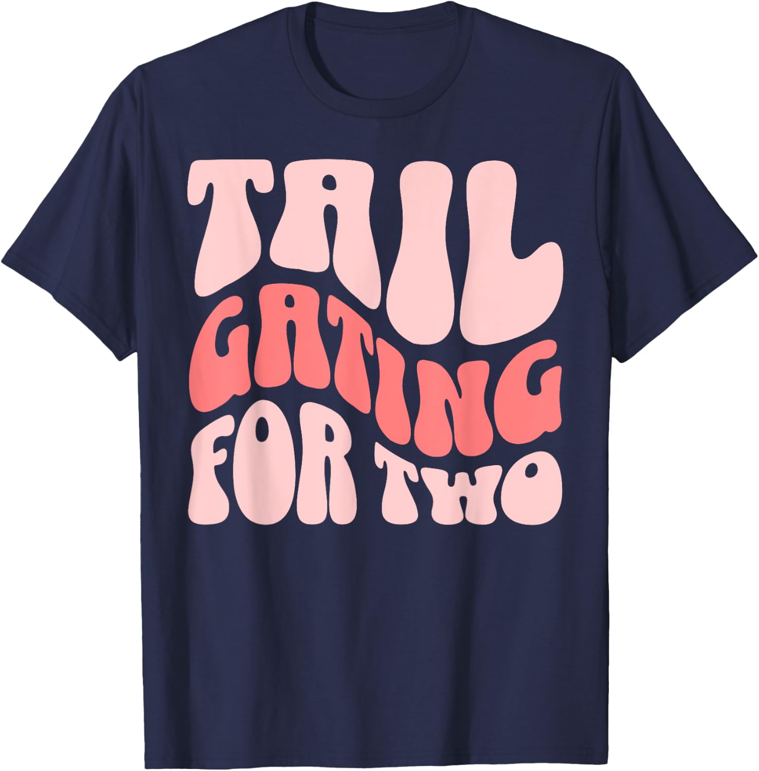 Football Pregnancy Announcement Tailgating For Two T-Shirt - T-Shirt | Navy