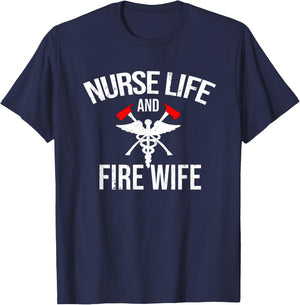 Nurse Life And Firefighter Wife Gifts Nurse T-Shirt - T-Shirt | Navy