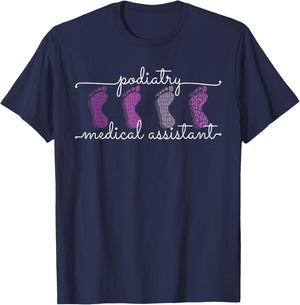 Podiatry Medical Assistant Staff Crews Nurse Podiatrist T-Shirt - T-Shirt | Navy