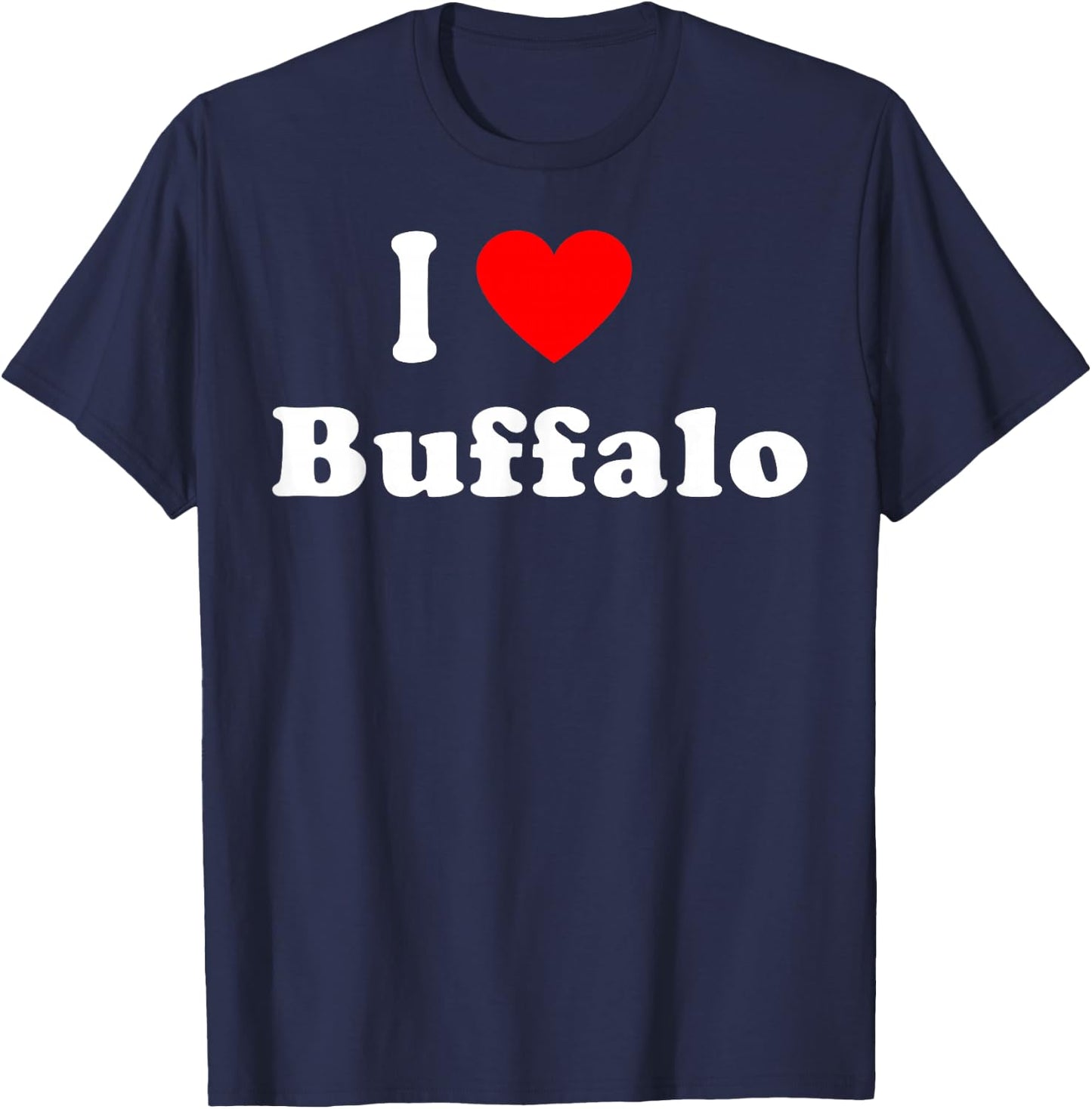 I Love Buffalo City NY Hometown Matching Classic T-Shirt - T-Shirt | Navy