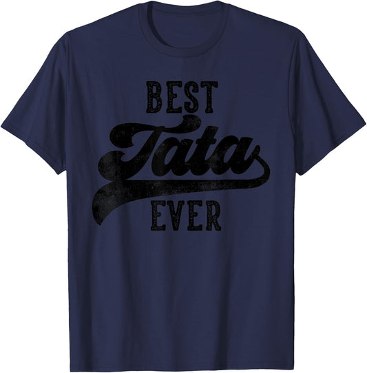 Tata Gifts From Grandkids Best Tata Ever Father's Day T-Shirt - T-Shirt | Navy