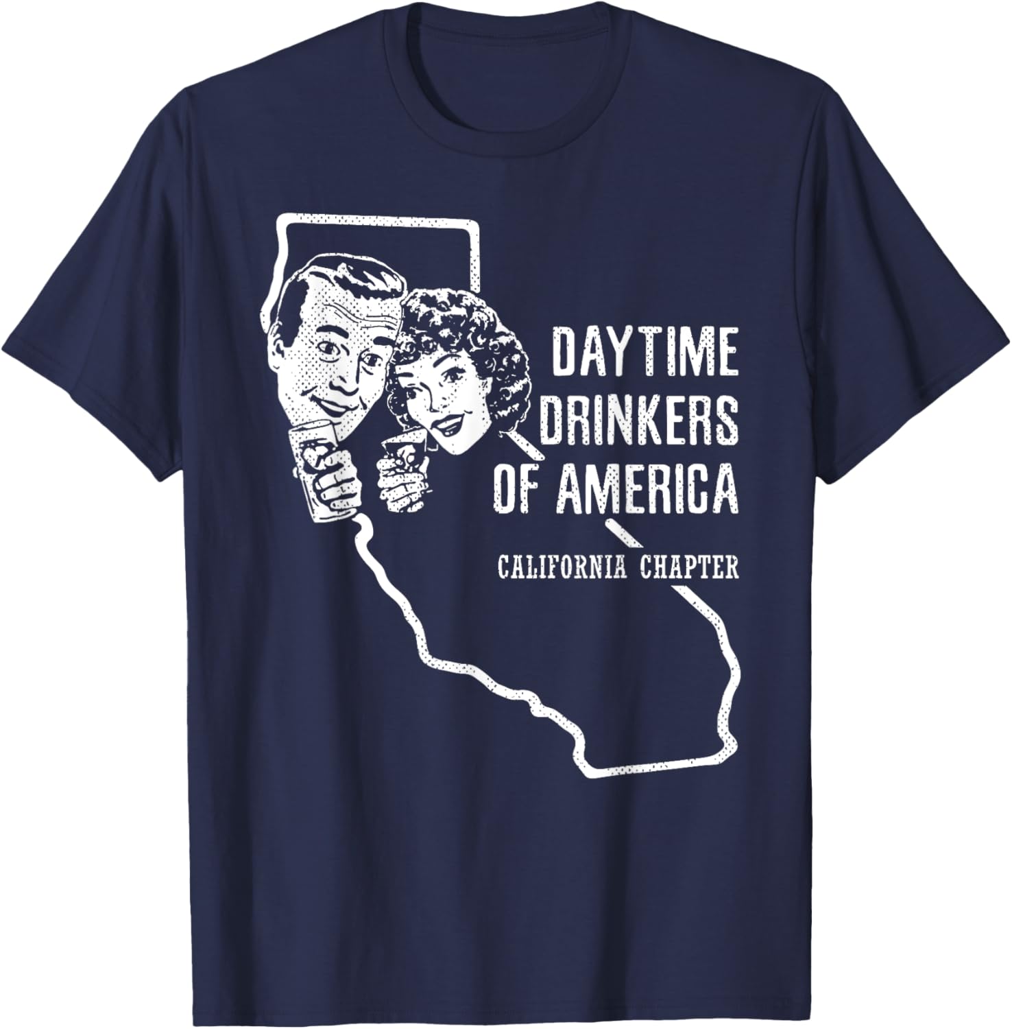California Daytime Drinkers Shirt Beer Wine Fun Gift Sarcasm T-Shirt - T-Shirt | Navy