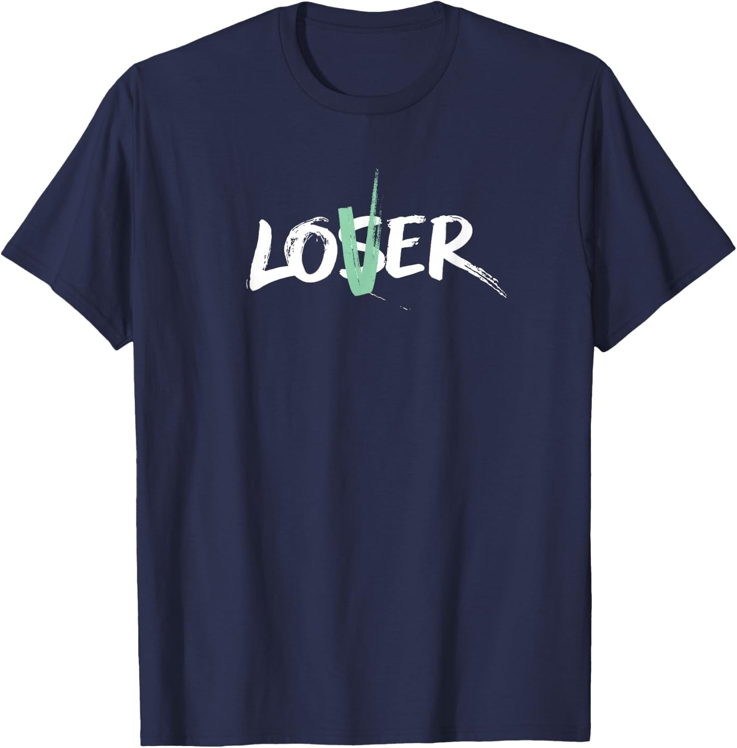 Be a Lover, Not a Loser (Mint V) T-Shirt - T-Shirt | Navy