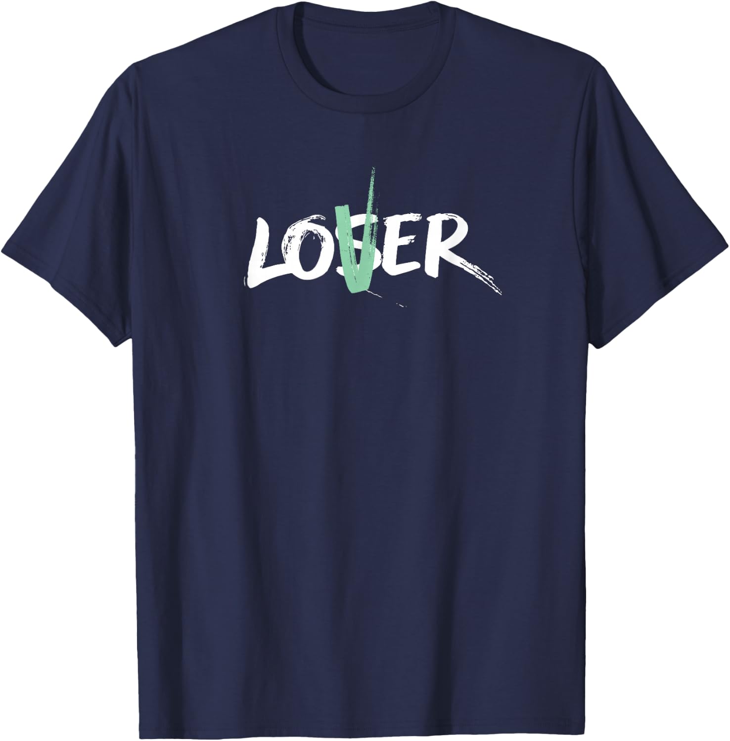 Be a Lover, Not a Loser (Mint V) T-Shirt - T-Shirt | Navy