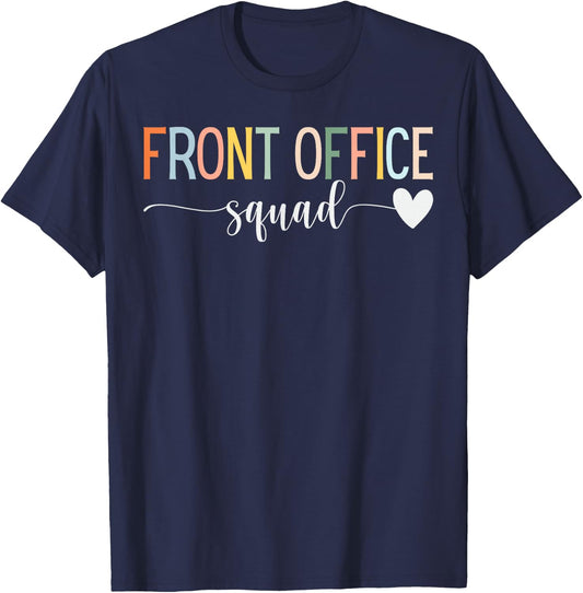 Front Office Squad Administrative Assistant School Secretary T-Shirt - T-Shirt | Navy
