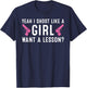 Funny Yeah I Shoot Like A Girl Gift Cool Gun Shooting Women T-Shirt - T-Shirt | Navy