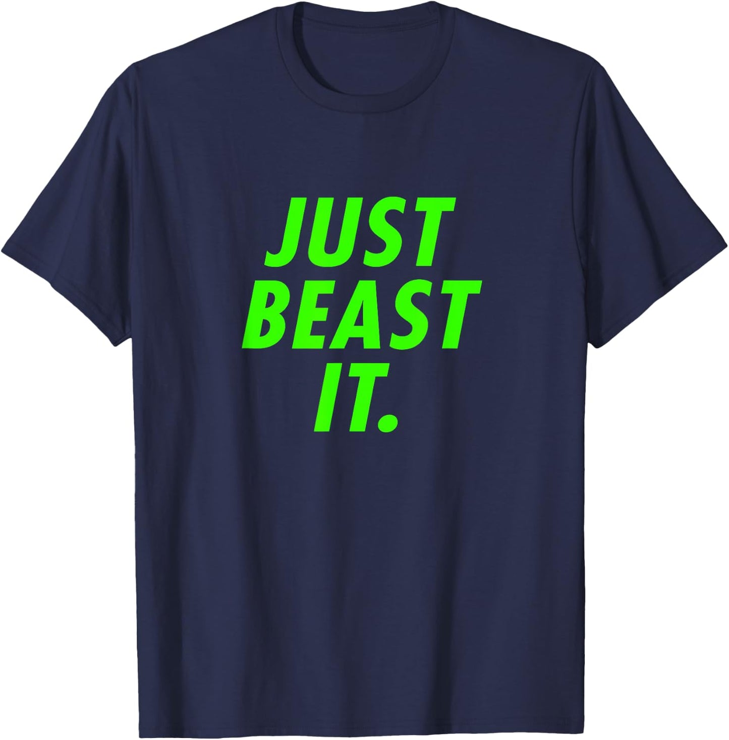 Just Beast It - Warrior Ninja Fan Shirt T-Shirt - T-Shirt | Navy