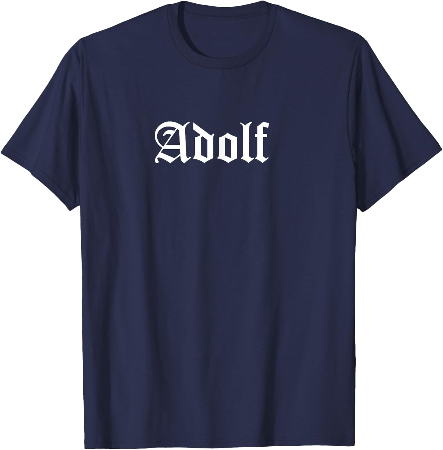 Name Adolf T-Shirt - T-Shirt | Navy
