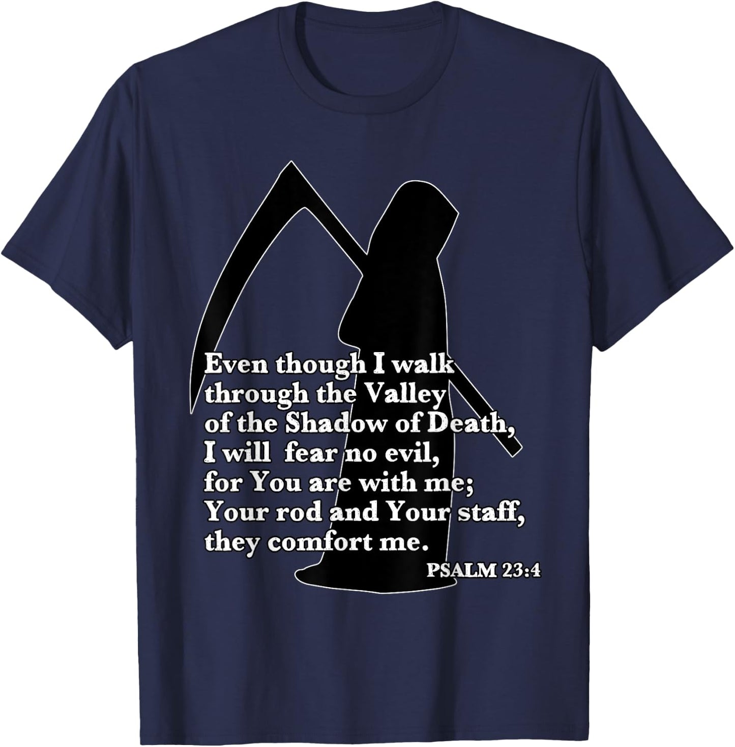 Walk Through Valley of the Shadow of Death Fear No Evil T-Shirt - T-Shirt | Navy