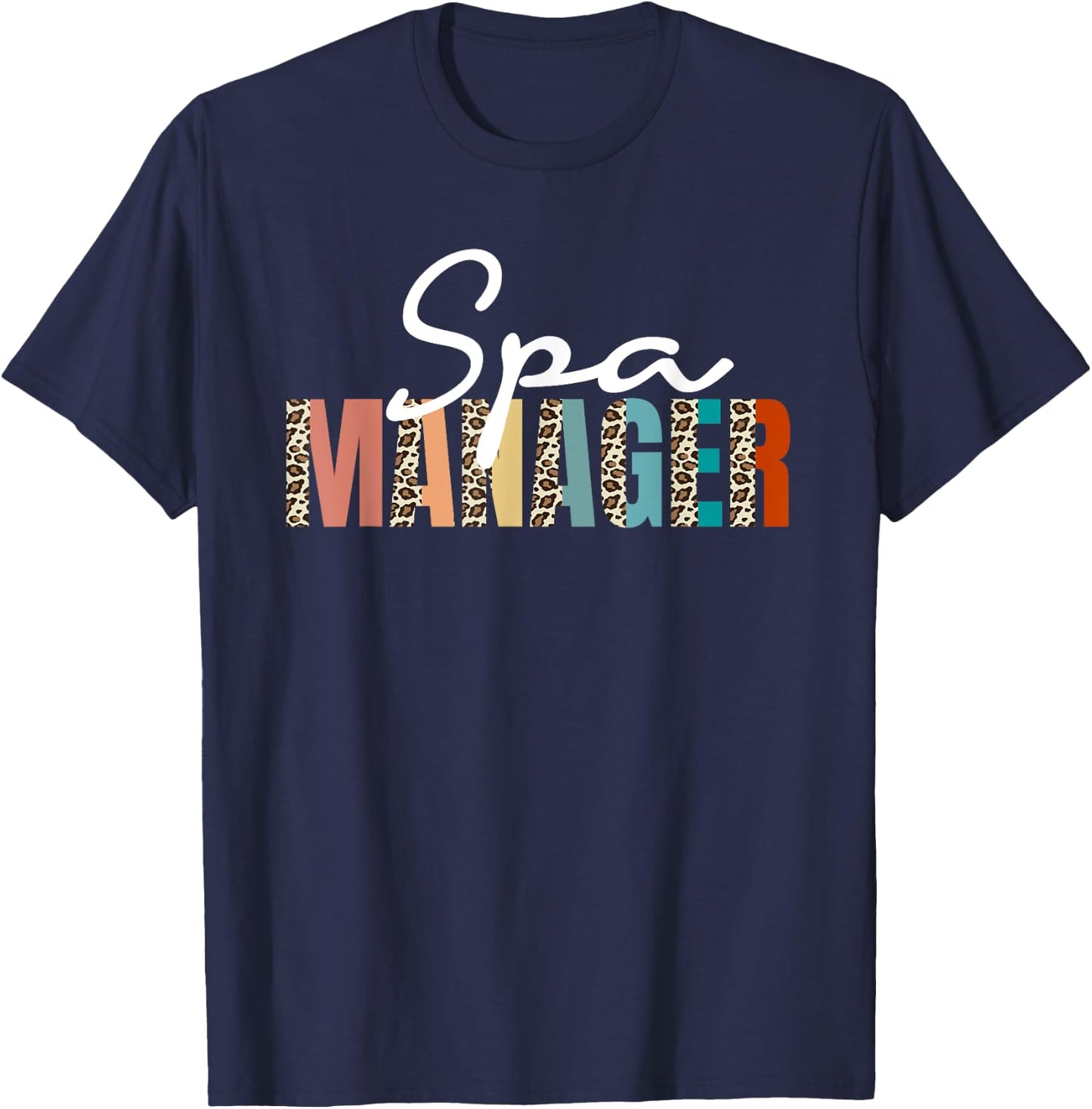 Spa Manager Leopard Pattern Apparel Wellness Center T-Shirt - T-Shirt | Navy