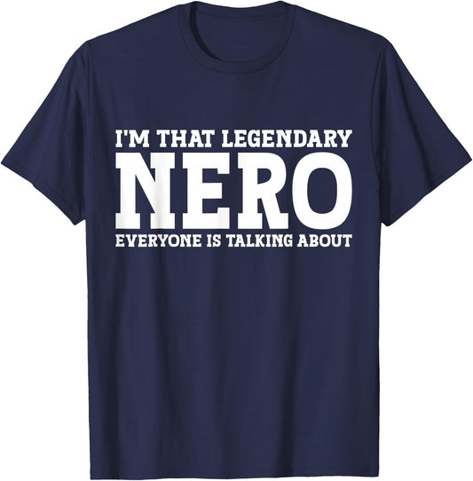 Nero Personal Name First Name Funny Nero T-Shirt - T-Shirt | Navy