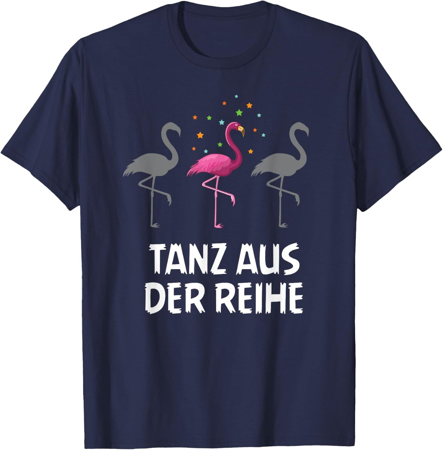Be Different Mut Flamingo Crazy Dance , black T-Shirt - T-Shirt | Navy