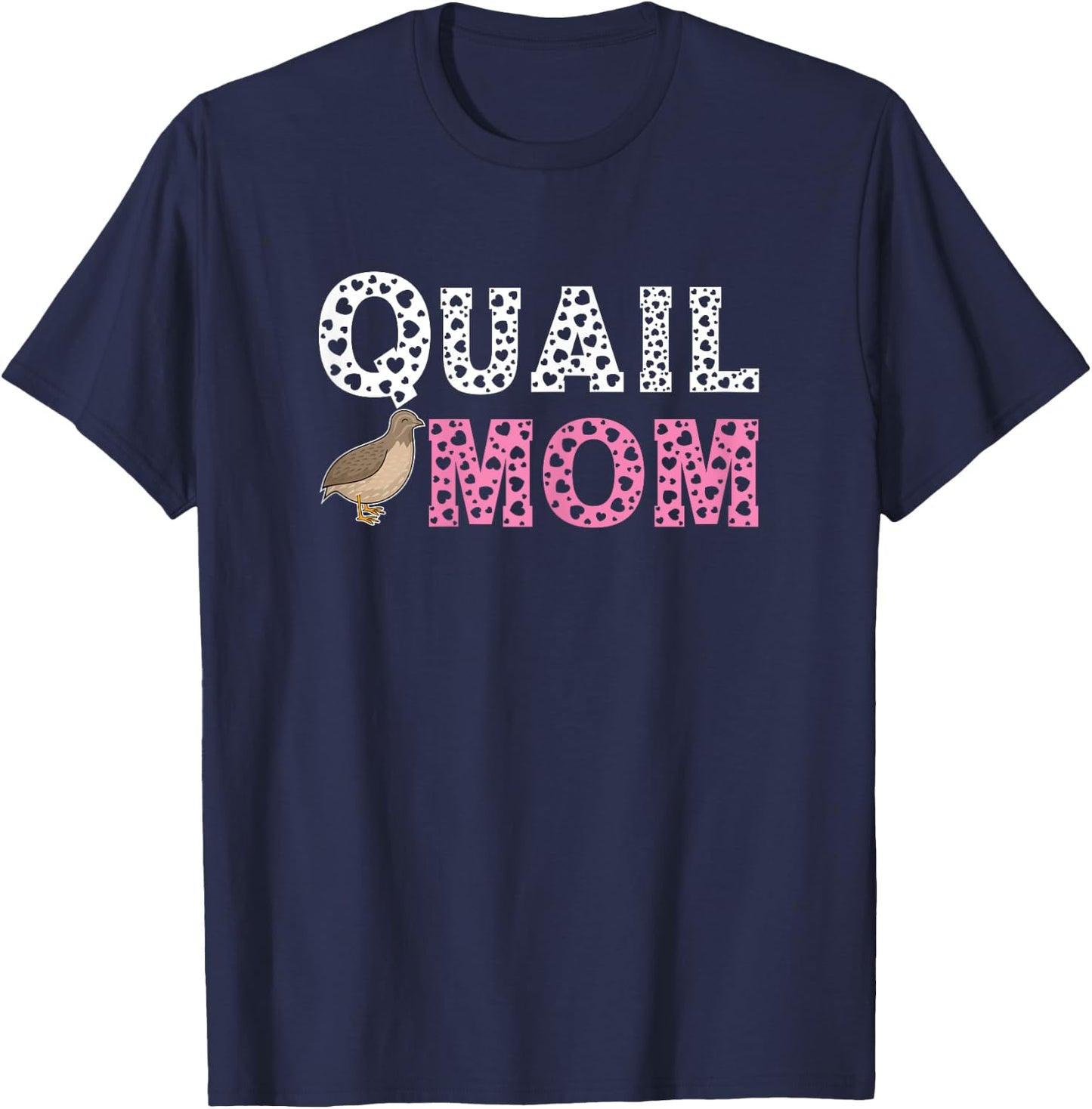 Quail Mom - Funny Quails Bird Lover Owner Mama T-Shirt - T-Shirt | Navy
